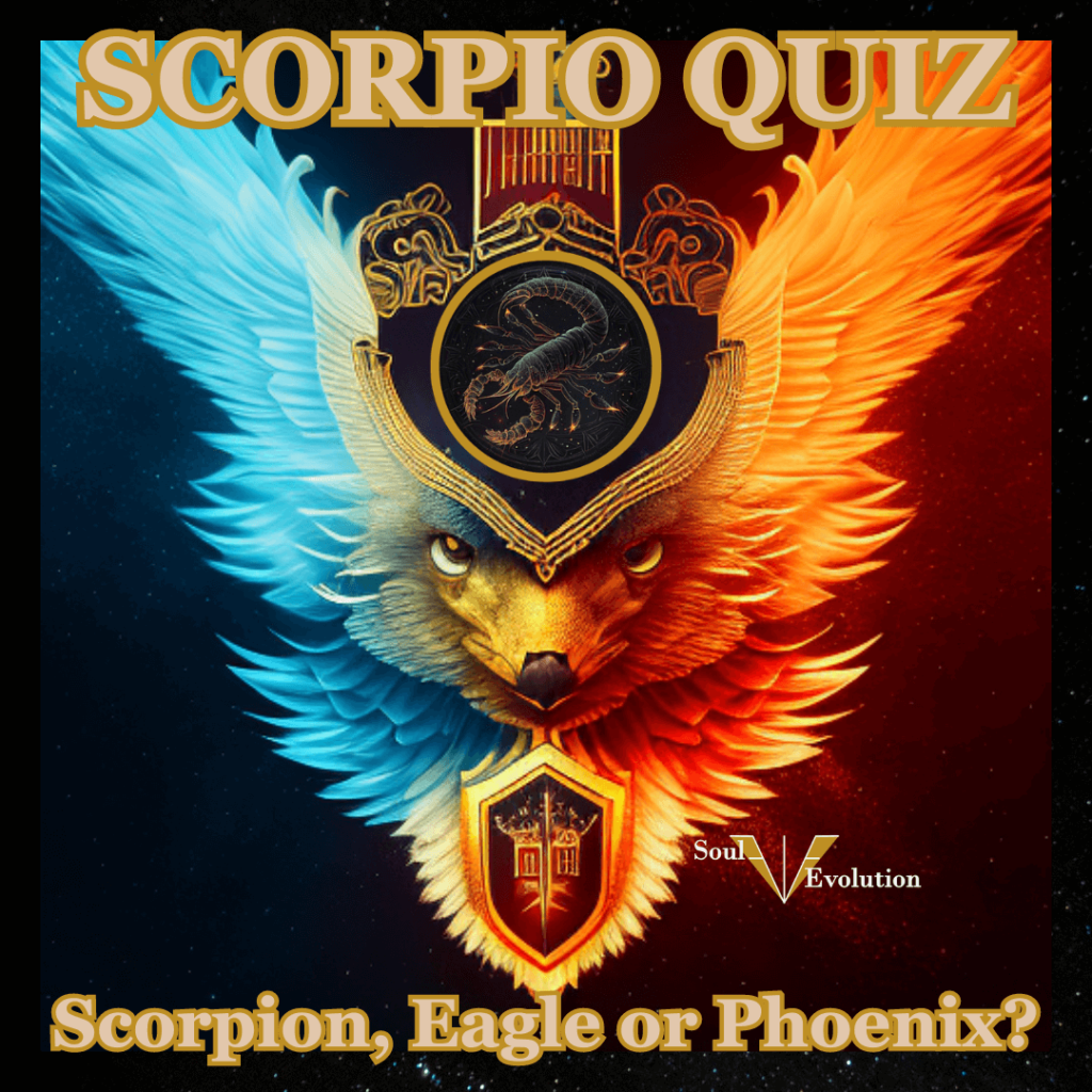 Scorpio Quiz - Plutonian Soul Evolution